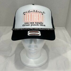 "LET THEM" Lady Foam Trucker Hat - Black & White with Chain - OTTO Brand